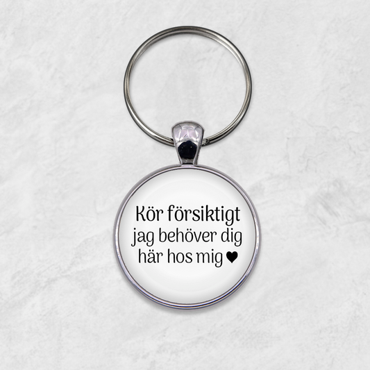 Nyckelring | Kör försiktigt