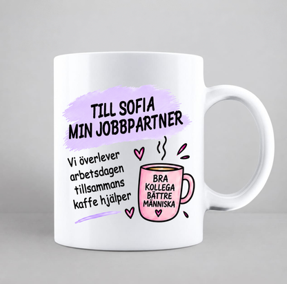 Personlig mugg med namn och egen text, rolig kaffemugg